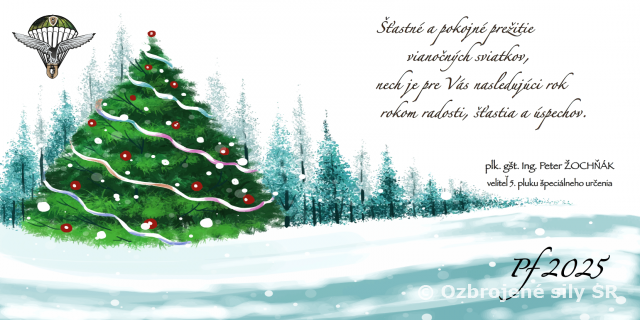 Prianie veliteľa 5. pluku špeciálneho určenie k sviatkom