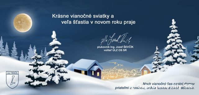 Vianočné a novoročné prianie veliteľa Úradu logistického zabezpečenia OS SR 
