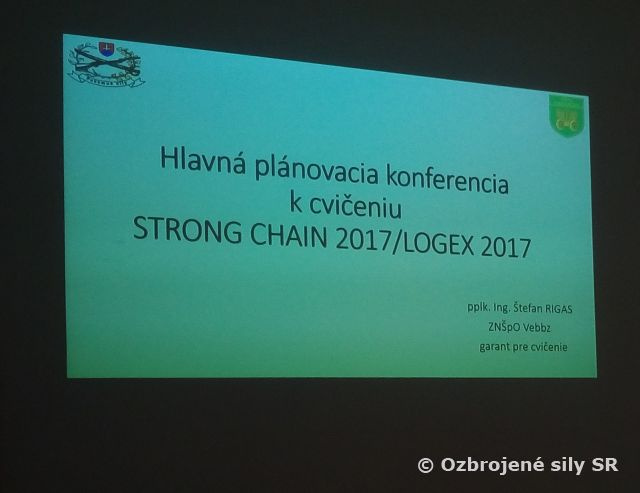 Hlavná plánovacia konferencia pre logistické cvičenie STRONG CHAIN 2017 / LOGEX 2017