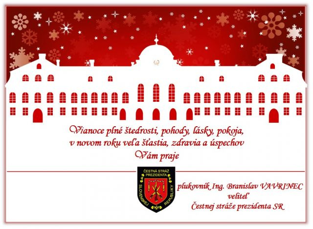 Vianočné prianie veliteľa Čestnej stráže prezidenta SR