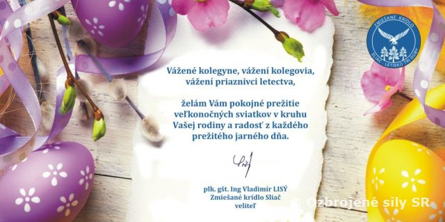 Veľkonočný pozdrav veliteľa Zmiešaného krídla Sliač