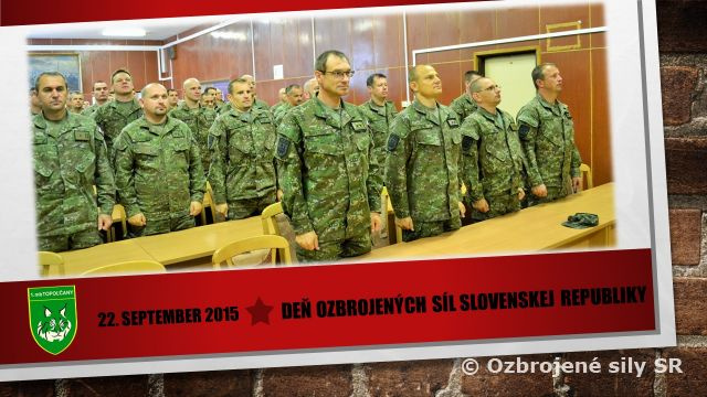 Dnešný deň, nech je oslavou pre všetkých vojakov!