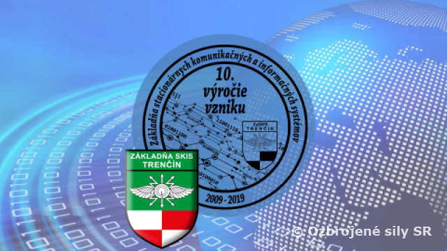 Slávnostný akt pri príležitosti 10. výročia  vzniku Základne stacionárnych KIS Trenčín 1.7.2009 – 1.7.2019